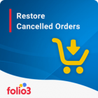 Restore Cancelled Orders